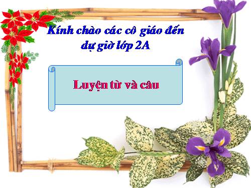 Tuần 8. Từ chỉ hoạt động, trạng thái. Dấu phẩy