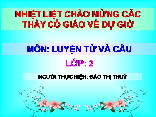 Tuần 13. MRVT: Từ ngữ về công việc gia đình. Câu kiểu Ai làm gì?