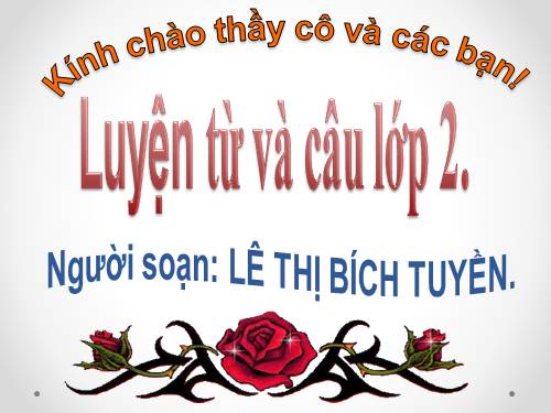 Tuần 1. Từ và câu