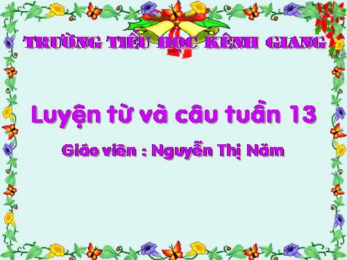 Tuần 13. MRVT: Từ ngữ về công việc gia đình. Câu kiểu Ai làm gì?