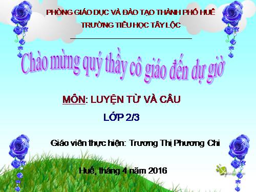 Tuần 31. MRVT: Từ ngữ về Bác Hồ. Dấu chấm, dấu phẩy