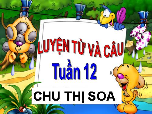 Tuần 12. MRVT: Từ ngữ về tình cảm. Dấu phẩy.