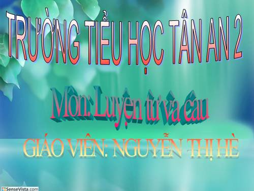 Tuần 10. MRVT: Từ ngữ về họ hàng. Dấu chấm, dấu chấm hỏi