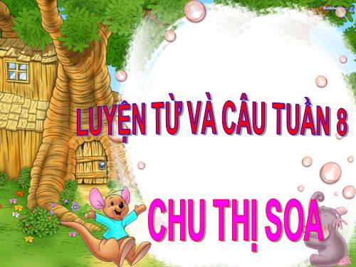 Tuần 8. Từ chỉ hoạt động, trạng thái. Dấu phẩy