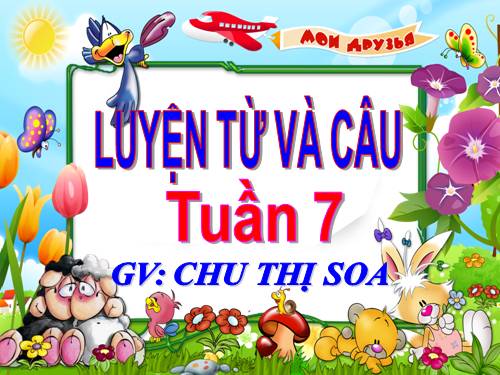 Tuần 7. MRVT: Từ ngữ về các môn học. Từ chỉ hoạt động