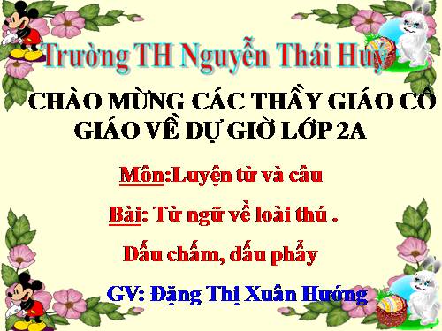 Tuần 24. MRVT: Từ ngữ về loài thú. Dấu chấm, dấu phẩy