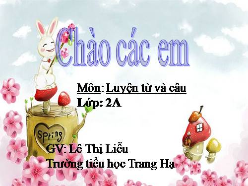 Tuần 16. Từ chỉ tính chất. Câu kiểu Ai thế nào? MRVT: Từ ngữ về vật nuôi