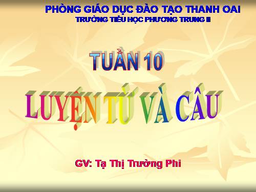 Tuần 10. MRVT: Từ ngữ về họ hàng. Dấu chấm, dấu chấm hỏi