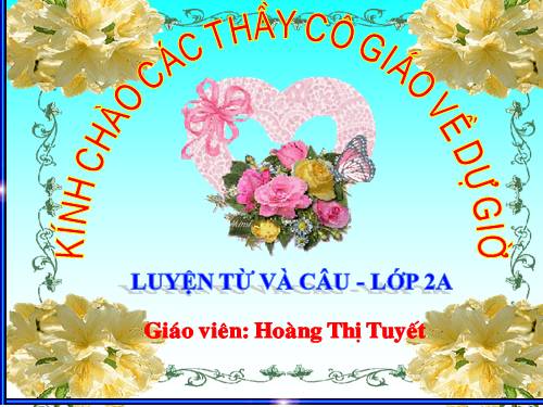 Tuần 8. Từ chỉ hoạt động, trạng thái. Dấu phẩy