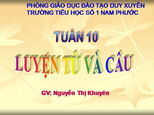 Tuần 10. MRVT: Từ ngữ về họ hàng. Dấu chấm, dấu chấm hỏi