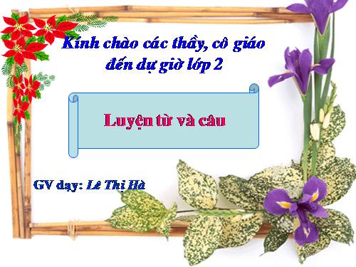 Tuần 8. Từ chỉ hoạt động, trạng thái. Dấu phẩy