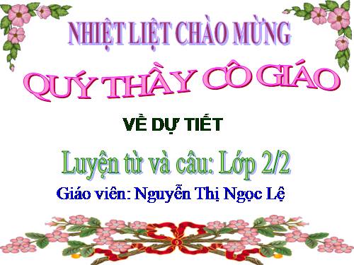 Tuần 21. MRVT: Từ ngữ về chim chóc. Đặt và trả lời câu hỏi: Ở đâu?