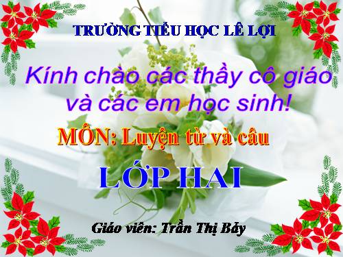 Tuần 13. MRVT: Từ ngữ về công việc gia đình. Câu kiểu Ai làm gì?