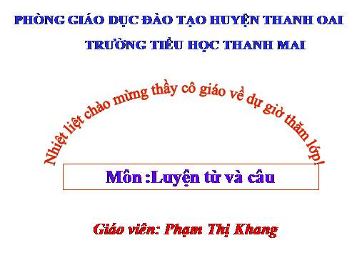 Tuần 23. MRVT: Từ ngữ về muông thú. Đặt và trả lời câu hỏi: Như thế nào?