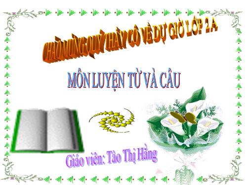 Tuần 8. Từ chỉ hoạt động, trạng thái. Dấu phẩy