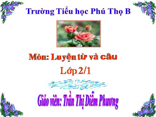 Tuần 11. MRVT: Từ ngữ về đồ dùng và công việc trong nhà