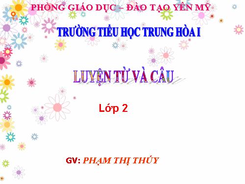 Tuần 8. Từ chỉ hoạt động, trạng thái. Dấu phẩy