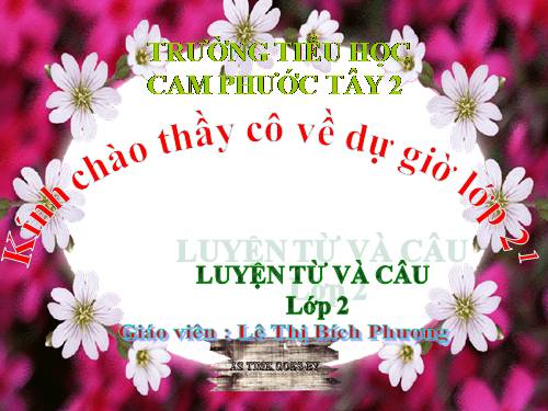 Tuần 11. MRVT: Từ ngữ về đồ dùng và công việc trong nhà