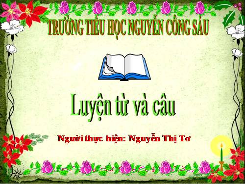 Tuần 13. MRVT: Từ ngữ về công việc gia đình. Câu kiểu Ai làm gì?