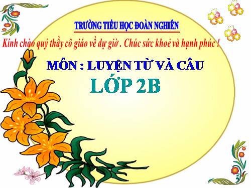 Tuần 29. MRVT: Từ ngữ về cây cối. Đặt và trả lời câu hỏi: Để làm gì?