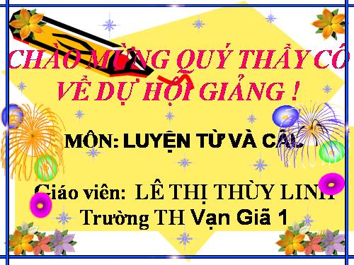 Tuần 8. Từ chỉ hoạt động, trạng thái. Dấu phẩy