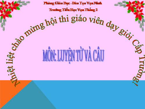 Tuần 11. MRVT: Từ ngữ về đồ dùng và công việc trong nhà