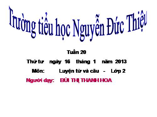 Tuần 20. MRVT: Từ ngữ về thời tiết. Đặt và trả lời câu hỏi: Khi nào? Dấu chấm, dấu chấm than