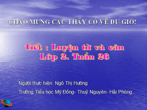 Tuần 26. MRVT: Từ ngữ về sông biển. Dấu phẩy