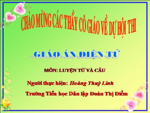 Tuần 16. Từ chỉ tính chất. Câu kiểu Ai thế nào? MRVT: Từ ngữ về vật nuôi