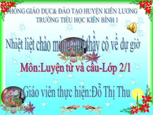 Tuần 17. MRVT: Từ ngữ về vật nuôi. Câu kiểu Ai thế nào?