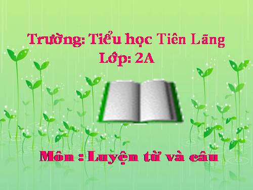 Tuần 11. MRVT: Từ ngữ về đồ dùng và công việc trong nhà