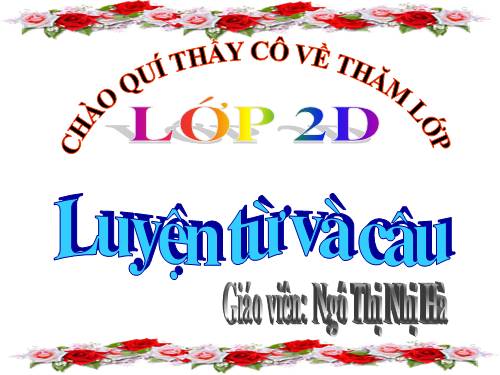 Tuần 13. MRVT: Từ ngữ về công việc gia đình. Câu kiểu Ai làm gì?