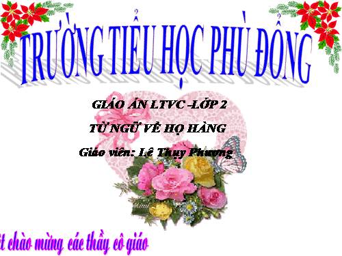 Tuần 10. MRVT: Từ ngữ về họ hàng. Dấu chấm, dấu chấm hỏi