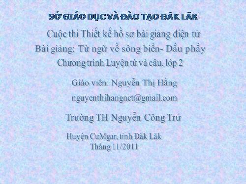 Tuần 26. MRVT: Từ ngữ về sông biển. Dấu phẩy