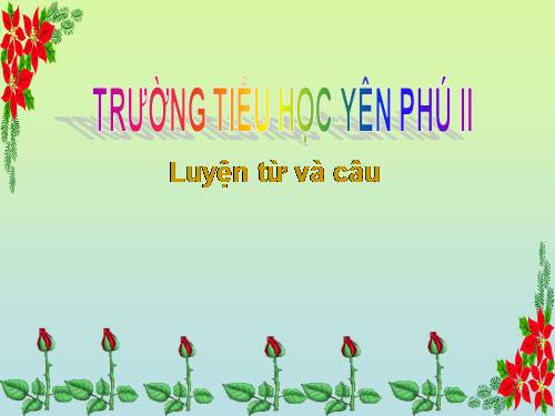 Tuần 32. Từ trái nghĩa. Dấu chấm, dấu phẩy