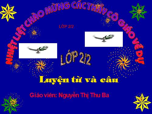 Tuần 29. MRVT: Từ ngữ về cây cối. Đặt và trả lời câu hỏi: Để làm gì?