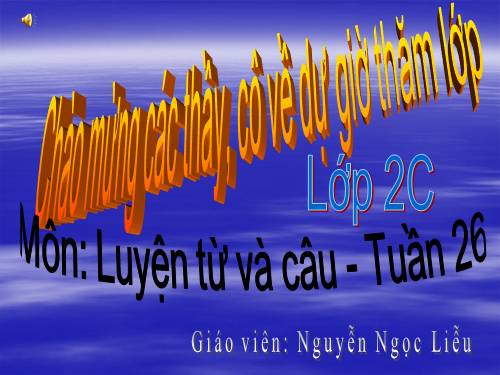 Tuần 26. MRVT: Từ ngữ về sông biển. Dấu phẩy