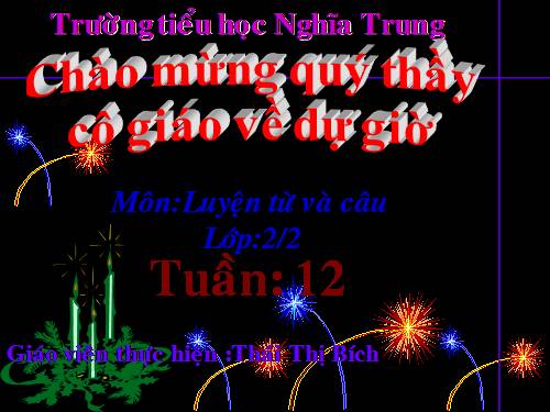 Tuần 12. MRVT: Từ ngữ về tình cảm. Dấu phẩy.