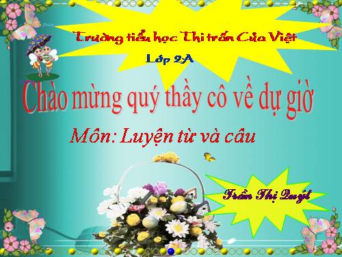 Tuần 4. Từ chỉ sự vật. MRVT: ngày, tháng, năm