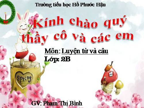 Tuần 16. Từ chỉ tính chất. Câu kiểu Ai thế nào? MRVT: Từ ngữ về vật nuôi