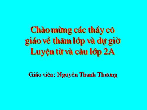 Tuần 8. Từ chỉ hoạt động, trạng thái. Dấu phẩy