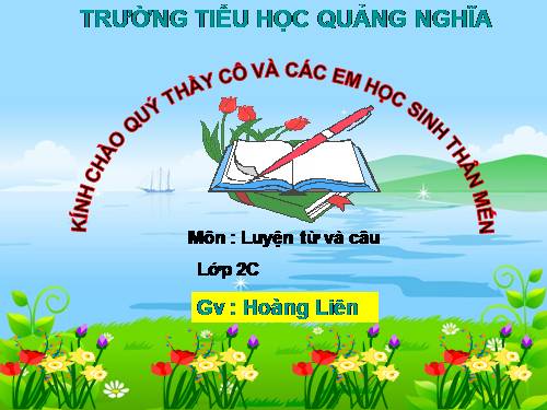 Tuần 29. MRVT: Từ ngữ về cây cối. Đặt và trả lời câu hỏi: Để làm gì?