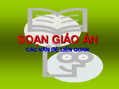 cac buoc soan giao an