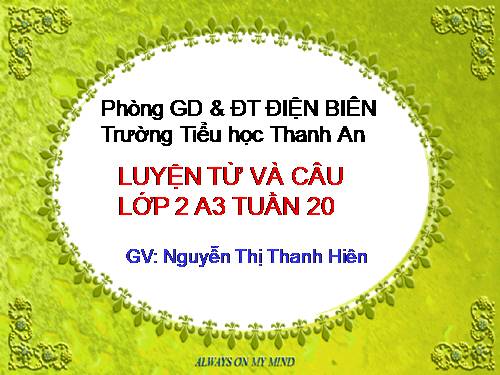 Tuần 20. MRVT: Từ ngữ về thời tiết. Đặt và trả lời câu hỏi: Khi nào? Dấu chấm, dấu chấm than