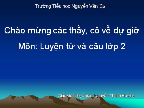 Tuần 25. MRVT: Từ ngữ về sông biển. Đặt và trả lời câu hỏi: Vì sao?