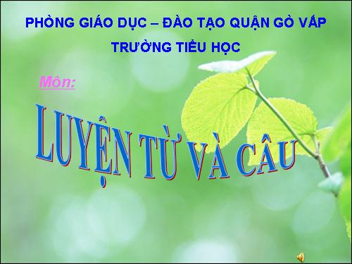 Tuần 28. MRVT: Từ ngữ về cây cối. Đặt và trả lời câu hỏi: Để làm gì? Dấu chấm, dấu phẩy