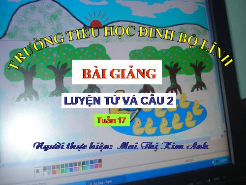 Tuần 17. MRVT: Từ ngữ về vật nuôi. Câu kiểu Ai thế nào?