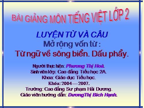 Tuần 26. MRVT: Từ ngữ về sông biển. Dấu phẩy