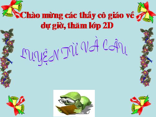 Tuần 14. MRVT: Từ ngữ về tình cảm gia đình. Câu kiểu Ai làm gì? Dấu chấm, dấu chấm hỏi