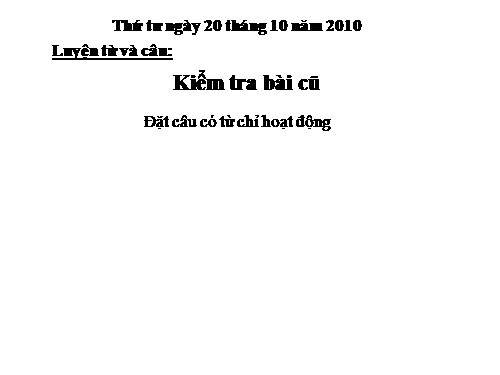 Tuần 8. Từ chỉ hoạt động, trạng thái. Dấu phẩy